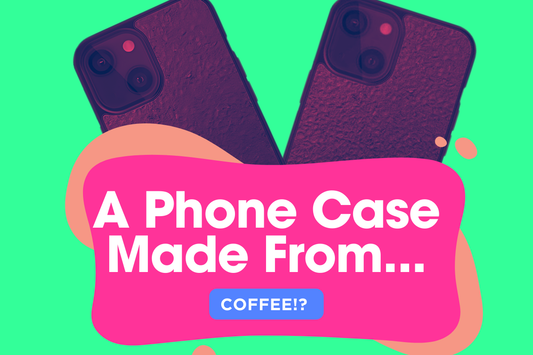 This Eco Phone Case Is Made From.... Coffee!?